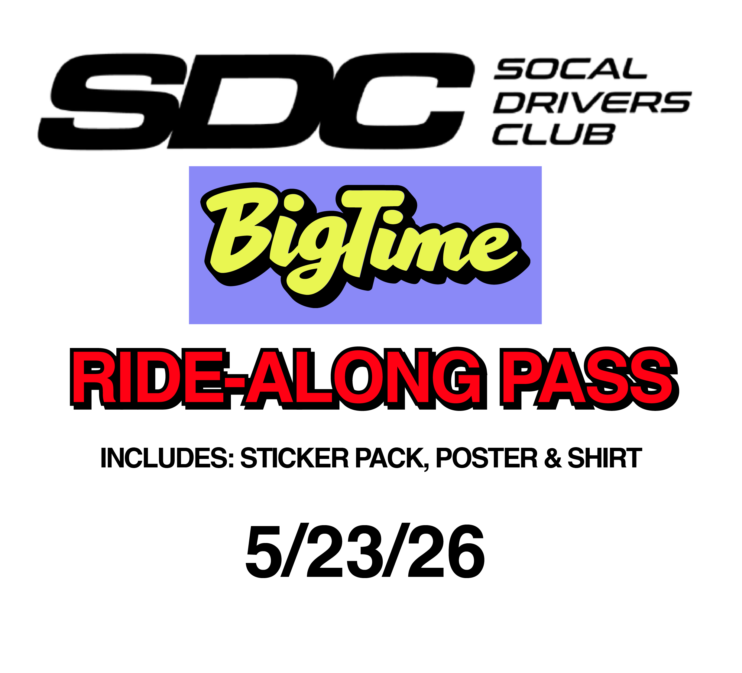 WILLOW SPRINGS RIDE-ALONG TICKET – BigTime