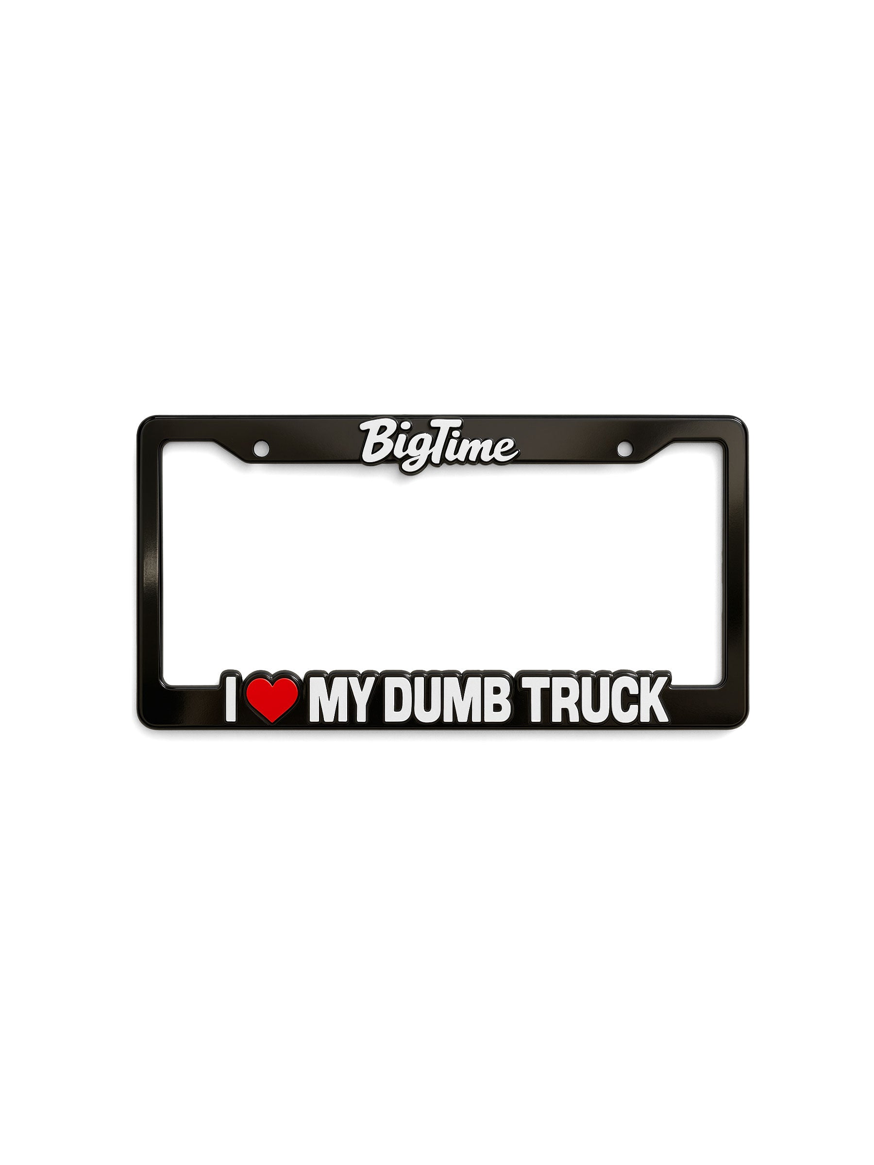 I <3 MY DUMB TRUCK LICENSE PLATE FRAME